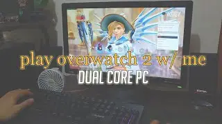a cozy overwatch 2 night on my dual core pc ☺️ | 16 min cozy gaming ambience