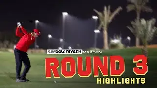 Round 3 Highlights - LIV Golf Riyadh