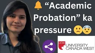 Academic Probation 🔔🔔🔔 | UCW MBA 🇨🇦