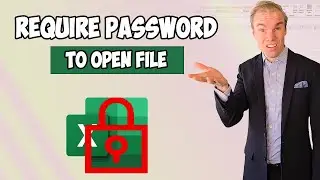 Excel - Require a password to open the Excel file