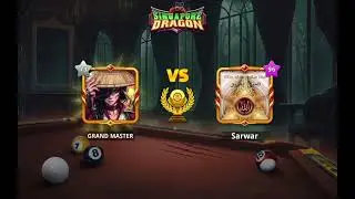 🔴Sarwar VS GRAND MASTER - 8 Ball Pool #8ballpool #trickshots #game #gaming #games #tournament