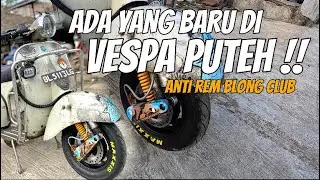 TEST JALAN CAKRAM BARU DI VESPA PUTEH !!