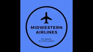 Midwestern Airlines - FBLA Digital Video Production