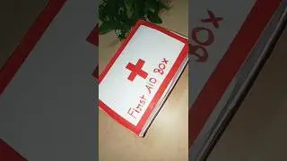 FIRST AID BOX 💊 making for⚕️ school project  ll 😱 #youtubeshorts #school tanishka art and craft