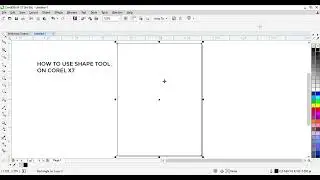 Learn how to use shape tool(F10) in corel X7