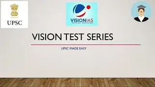 UPSC Mains Test Series Vision Test 7 part 2