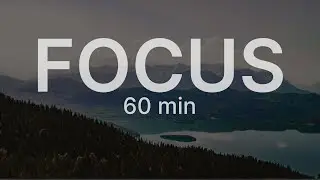 Minimal Focus Atmosphere &ndash; 60 Minutes of Clean Office Work