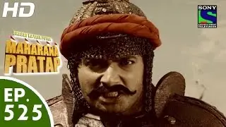 Bharat Ka Veer Putra Maharana Pratap - महाराणा प्रताप - Episode 525 - 17th November, 2015