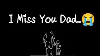 I Miss You Dad | Father's Day Poem ❤️