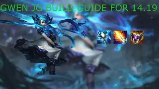 Gwen JG build guide for patch 14.19