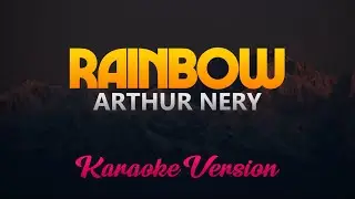 Rainbow - Arthur Nery (Masked Singer Version)(Karaoke)