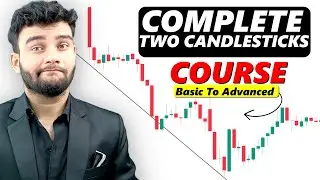 Two Candlesticks Patterns Full Course 2025 with PDF Notes