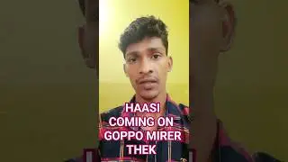 Haasi Coming On Goppo Mirer Thek #shorts