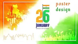 Republic Day Poster Design in Photoshop Tutorial | WhatsApp Status for Republic Day | PS Tutorial