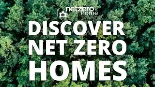 Откройте для себя дома Net Zero