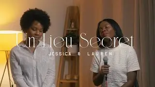 Jessie Home - Un Lieu Secret ft Lauren Salyeres