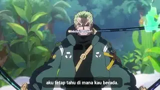 one piece new episode 1131 sub indo II Zoro vs Rob Lucci [ one piece AMV ]