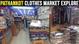 PATHANKOT MARKET EXPLORE |  BIG CLOTHES MARKET PATHANKOT CITY | PATHANKOT CITY TOUR | BusinessPUR