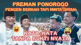 JAN JOSJIS 😂​ !!! PREMAN PONOROGO MINTA JATAH BUAT GUS IQDAM BUDREG | GUS IQDAM TERBARU #gusiqdam