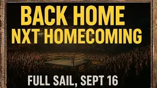 NXT HOMECOMING 2025 | THE MOST EMOTIONAL NIGHT IN NXT HISTORY (FULL RESULTS & HIGHLIGHTS)