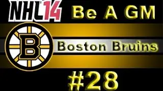 NHL 14 GM Mode Commentary - Boston Bruins Ep.28 