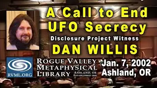 Dan Willis: A Call to End UFO Secrecy: 