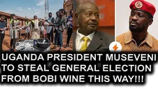 Uganda President Museveni To Steal Election In This Shocking Way & Why Truth Revealed