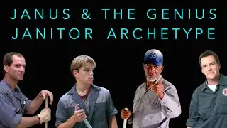 Janus & The Genius Janitor Archetype EXPLAINED