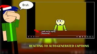 These captions are just weird - Reacting to YouTube's auto-generated captions