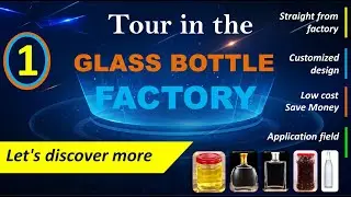 Inside the Glass Bottle Factory | Bottle production line | Manufacturing insight | Start-up ideas