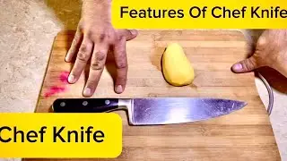 Chef&rsquo;s Knife: Features Of Chef Knife - You Must Know For Safety & Comfort By Safeda Kitchen 