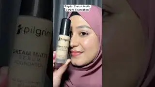 Check description for product link 🔗, Pilgrim Dream Matte Serum Foundation #ytshorts #makeup #beauty