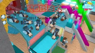 Roblox 2016-2019 tycoon music (Pt3)