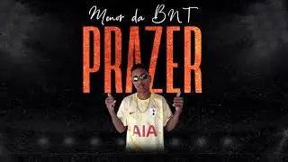 Prazer - Menor da BNT  - Prod: Jordan No Beat