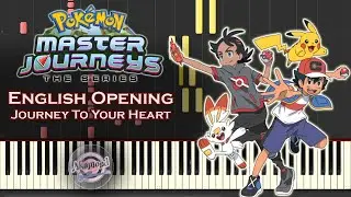 Pokemon Master Journeys Opening Journey To Your Heart Piano Cover / Synthesia Tutorial