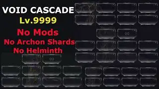 [Warframe] MODLESS Void Cascade solo level cap | Arcane Circumvent | Melee Afflictions