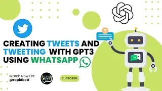 Creating Tweets and Tweeting with GPT 4 using WhatsApp Cloud API