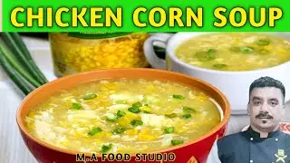 CORN SOUP 🍲 RECIPE|chicken corn soup recipe|chicken soup banane ka tarika|chicken soup recipe.