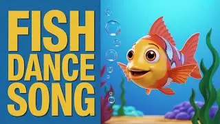 Ocean Adventure Song for Kids | Fun Nursery Rhyme About Fish and Learning Fun
