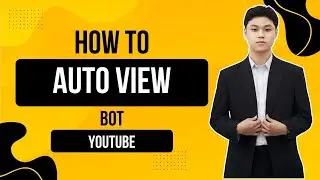 Auto View Bot Youtube 2025 | How To Get More Views On Youtube