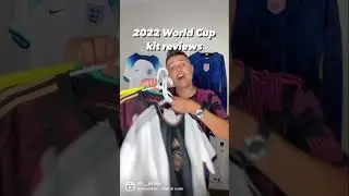 2022 WORLD CUP KIT REVIEWS - LINK IN THE DESCRIPTION