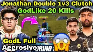 GodLike 20 Kills Domination 😲 Jonathan Double 1v3 Clutch 🥵🏆GodL Full Aggresive