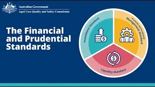 Financial and Prudential Standards Overview
