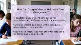 How Can Google Calendar Help With Time Management? - Aspiring Teacher Guide