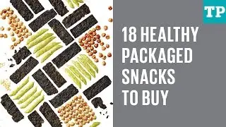 18 healthy packaged snacks to buy