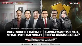 Isu Reshuffle Kabinet Merah Putih Mencuat I INDONESIA KITA