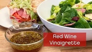 How to Make Red Wine Vinaigrette &ndash; It's Easy AF