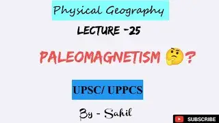 Geography: Paleomagnetism 🤔? | Evidence of Sea floor Spreading Theory ✨ #upsc #cse #prelims #ias 