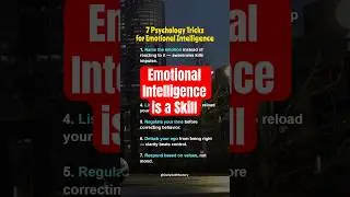 7 Psychology Tricks for Emotional Intelligence