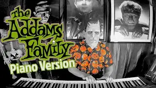 The Addams Family Theme (Piano Version)